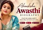 Akanksha Awasthi Biography: भोजपुरी एक्ट्रेस आकांक्षा अवस्थी की जिंदगी, करियर और फिल्मों के बारे में जानिए